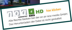 hier klicken Alle Rechte bleiben bei der on air new media GmbH.  Das Herunterladen der Datei ist nicht gestattet.