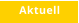 Aktuell